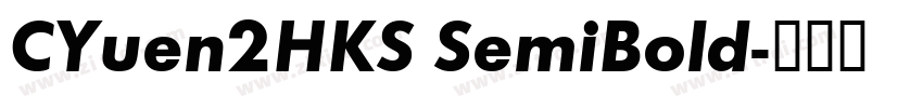 CYuen2HKS SemiBold字体转换